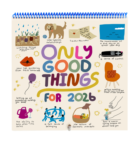 2026 Only Good Things 12-Month Wall Calendar - Case Pack 5