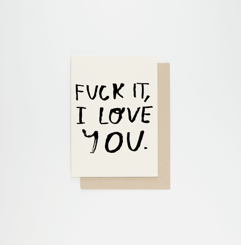 Fuck It Card - Case Pack of 6 Cards