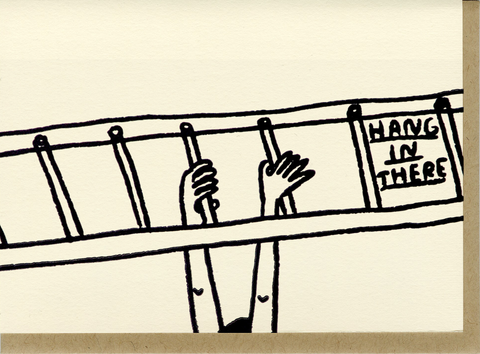 Hang In There Card